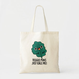 Veggie Puns Kale Me Funny Food Puff Tragetasche