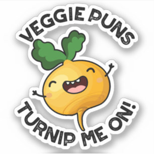 Veggie Puns Turnip Me on Funny Gemüse Puppe Aufkleber