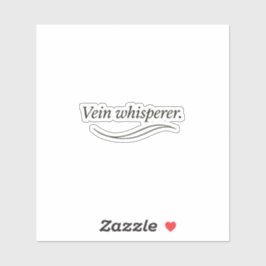 Vein Whisperer Aufkleber