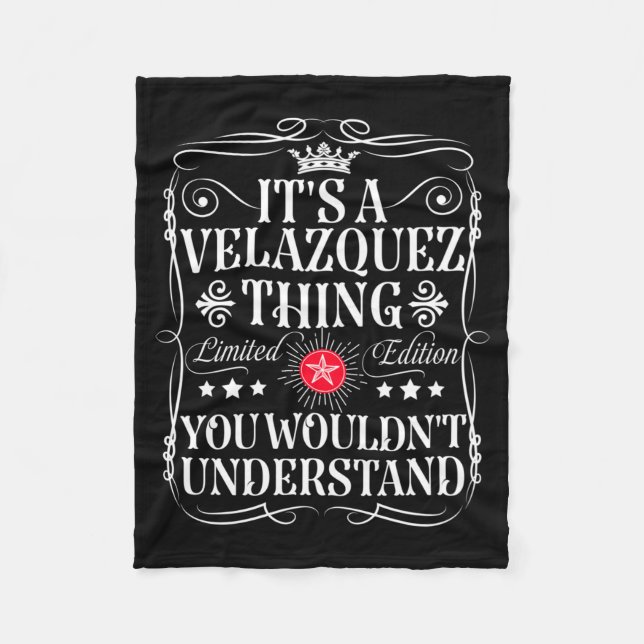 Velazquez Name Ein Velazquez Ding Würde Fleecedecke (Vorderseite)
