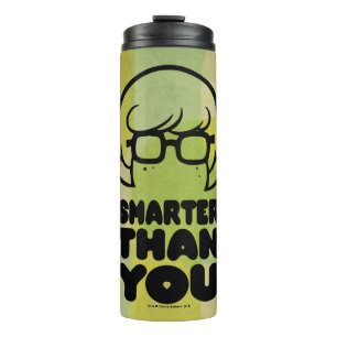 Velma "intelligenter als Sie" Grafik Thermosbecher