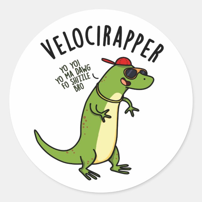 Veloci-Rapper Funny Dinosaur Pun Runder Aufkleber (Vorderseite)