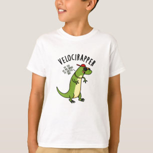 Veloci-Rapper Funny Dinosaur Pun T-Shirt