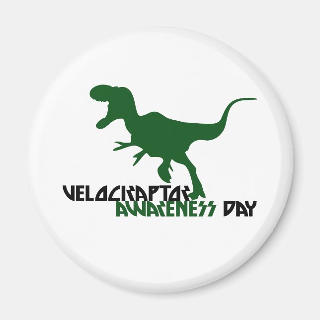 Velociraptor Awareness Day Magnet (Vorne)