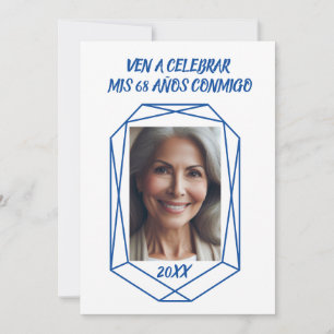 Ven A Celebrar mis 68 Años Fiesta de Cumpleaños Einladung