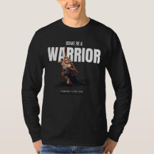 Venez être un T-shirt guerrier