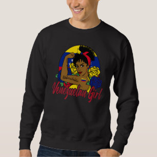 Venezolanische Girl Venezuela Mujer Venezolana Fla Sweatshirt