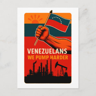 Venezuela Wir pumpen härter Flagge Erdöl Postkarte