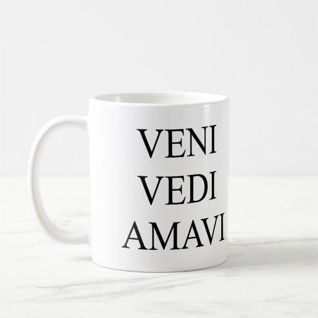 Veni Vidi Amavi Kaffeetasse (Links)