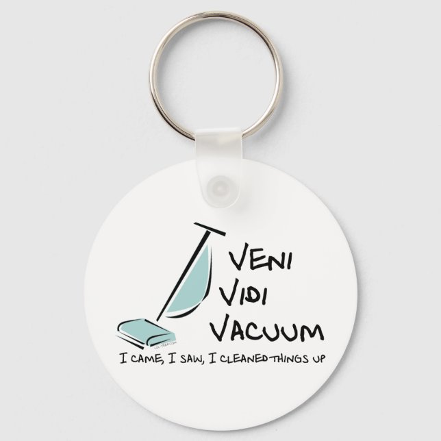 Veni Vidi Vacuum Schlüsselanhänger (Vorderseite)