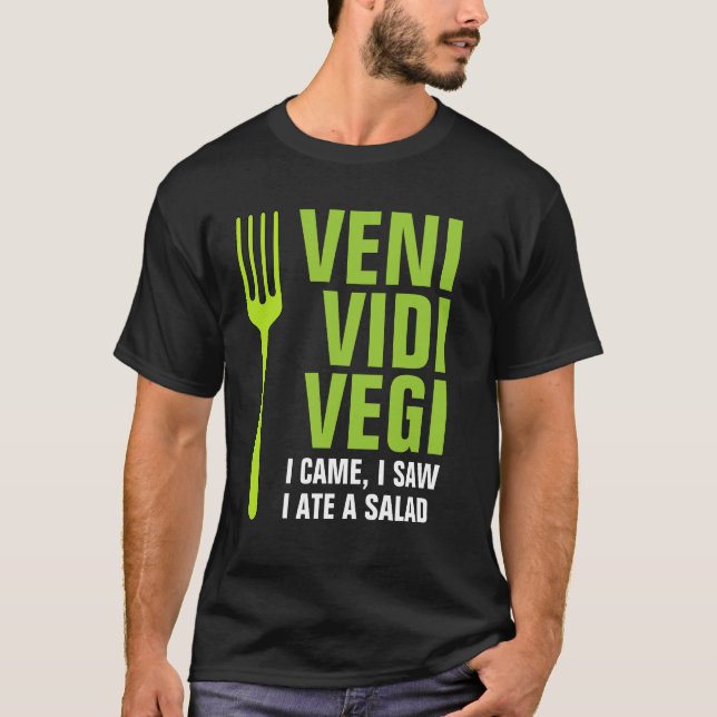Veni, Vidi, Vegi T-Shirt (Vorderseite)