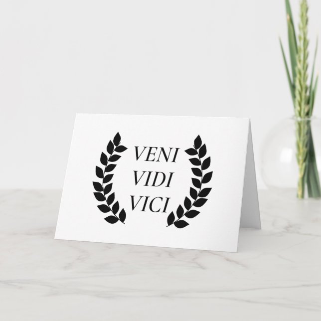 Veni Vidi Vici I kam ich sah ich erobert Karte (Vorderseite)
