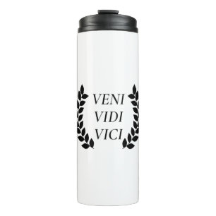 Veni Vidi Vici I kam ich sah ich erobert Thermosbecher
