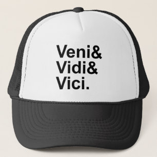 Veni Vidi Vici Ich kam, ich sah, ich eroberte Ca Truckerkappe