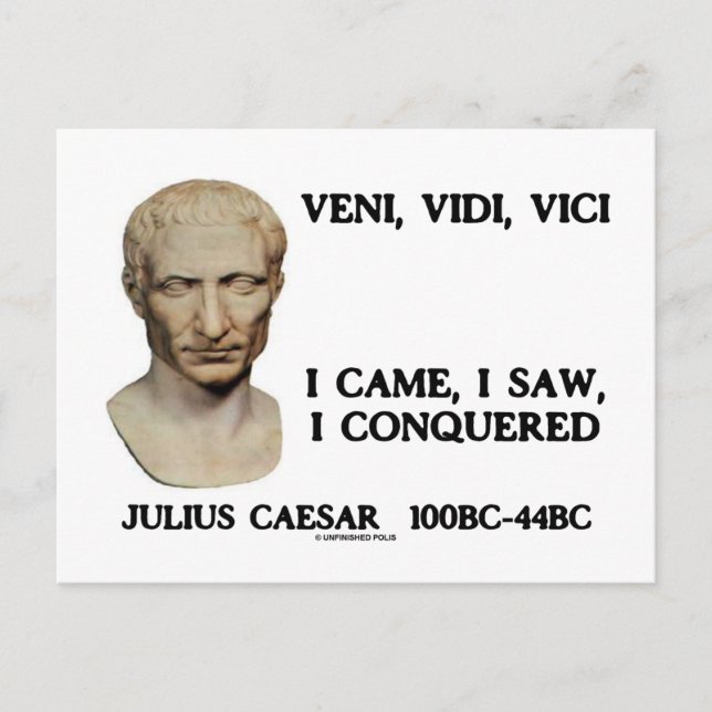 Veni, Vidi, Vici - ich kam, ich sah, ich eroberte Postkarte (Vorderseite)