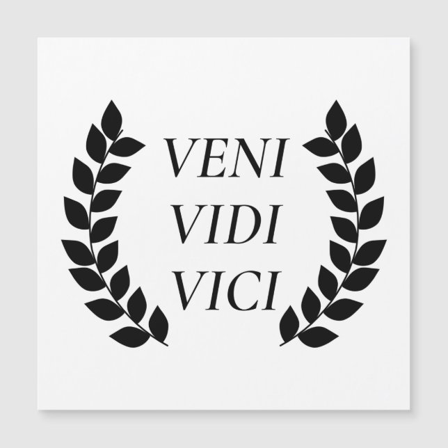Veni Vidi Vici Magnetkarte (Vorderseite)