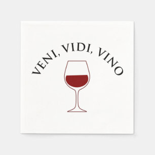Veni, Vidi, Vino Funny Wine Lover Latin Phrase Serviette