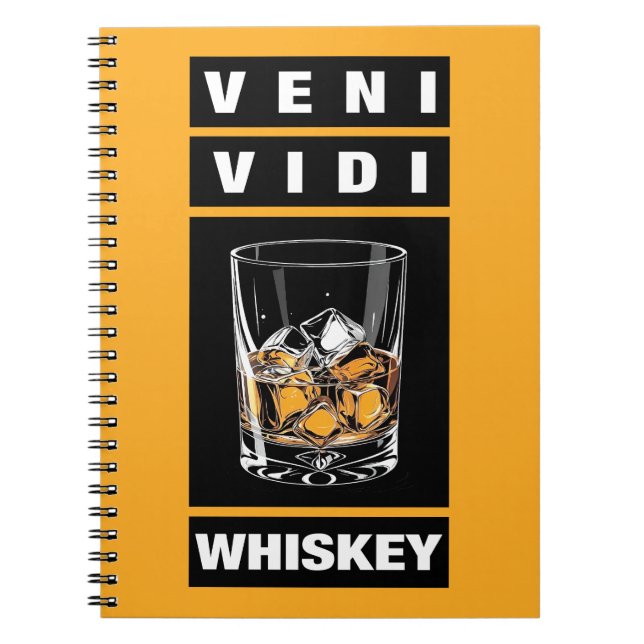 Veni Vidi Whiskey | Funny Zitat für Whiskey-Liebha Notizblock (Vorderseite)