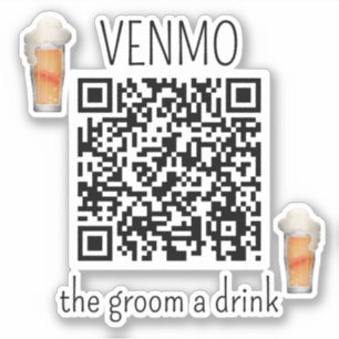 VENMO dem Bräutigam ein Drink QR Code Junggesellen Aufkleber