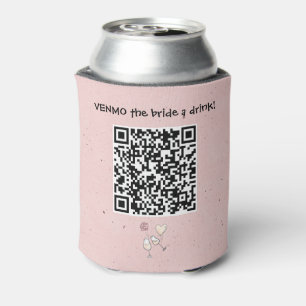 Venmo die Braut A Drink Custom QR Code Dosenkühler