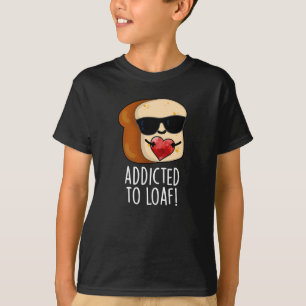 Verabredet von Loaf Funny Brot Pun Dark BG T-Shirt