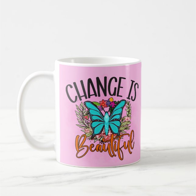 Veränderung ist ein schönes Schmetterlingsindikat Kaffeetasse (Links)