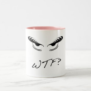 Verärgerte Augen - WTF? Zweifarbige Tasse