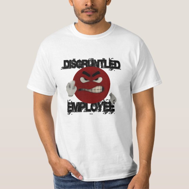 Verärgerter Angestellter T-Shirt (Vorderseite)