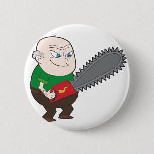Verärgerter Mann mit Kettensägen-Cartoon Button