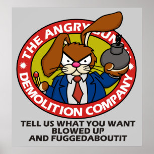Verärgertes Häschen-Demolierungs-Plakat Poster