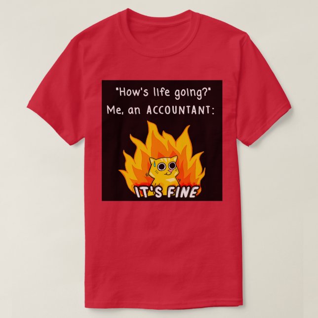 Veräußerungsrechner Itx27s Fine Meme T-Shirt (Design vorne)