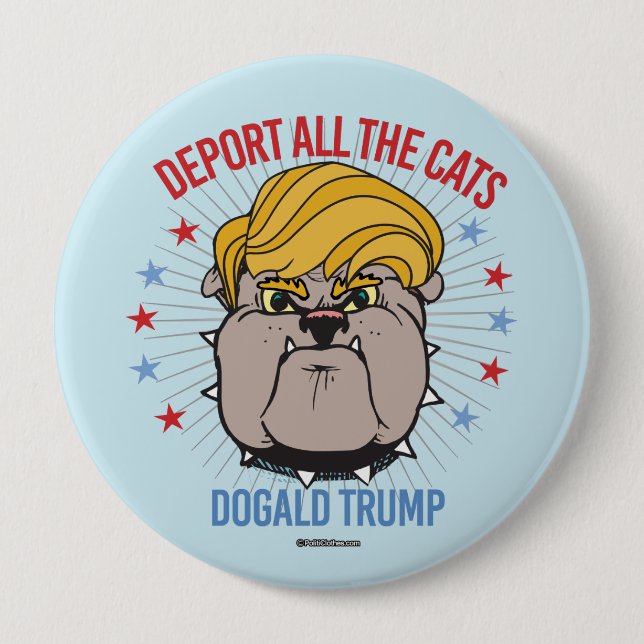 Verbannen Sie alle Katzen - Dogald Trumpf für Button (Vorderseite)