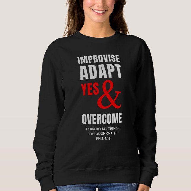 VERBESSERUNG DER JA-ANPASSUNG UND ÜBERWINDEN Chris Sweatshirt (Vorderseite)