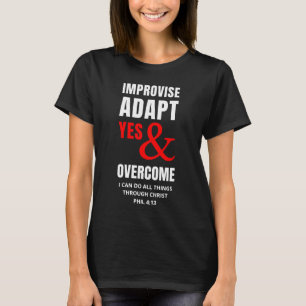 VERBESSERUNG DER JA-ANPASSUNG UND ÜBERWINDEN Chris T-Shirt