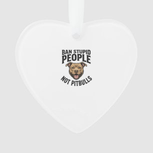 Verbiete dumme Menschen, nicht Pitbulls, Vintage-H Ornament