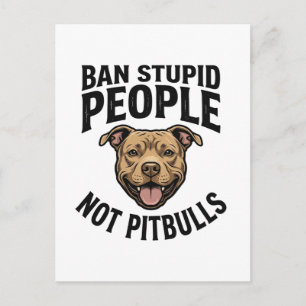 Verbiete dumme Menschen, nicht Pitbulls, Vintage-H Postkarte