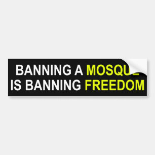 Verbieten Sie eine Moschee? Verbieten Sie Autoaufkleber
