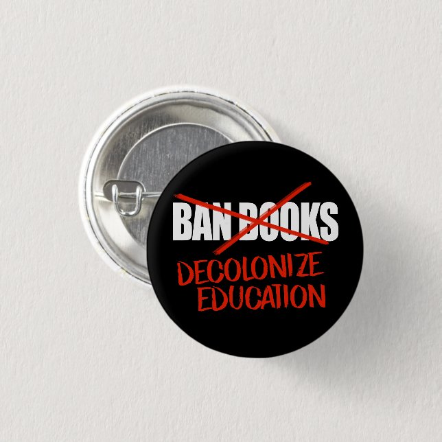 Verbieten Sie keine Bücher, die die Bildung dekolo Button (Vorne & Hinten)