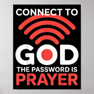 Verbinde dich mit Gott, das Passwort ist Gebet Lus Poster