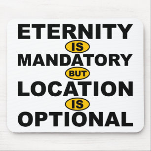 Verbindliche Position für die Eternität Optionaler Mousepad