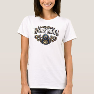 Verblüffendes Gold WORK MODE OFF Grafik-T-Shirt T-Shirt