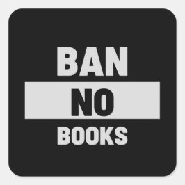 Verbot ohne Bücher Quadratischer Aufkleber