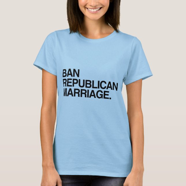 VERBOT-REPUBLIKANISCHE HEIRAT - .PNG T-Shirt (Vorderseite)