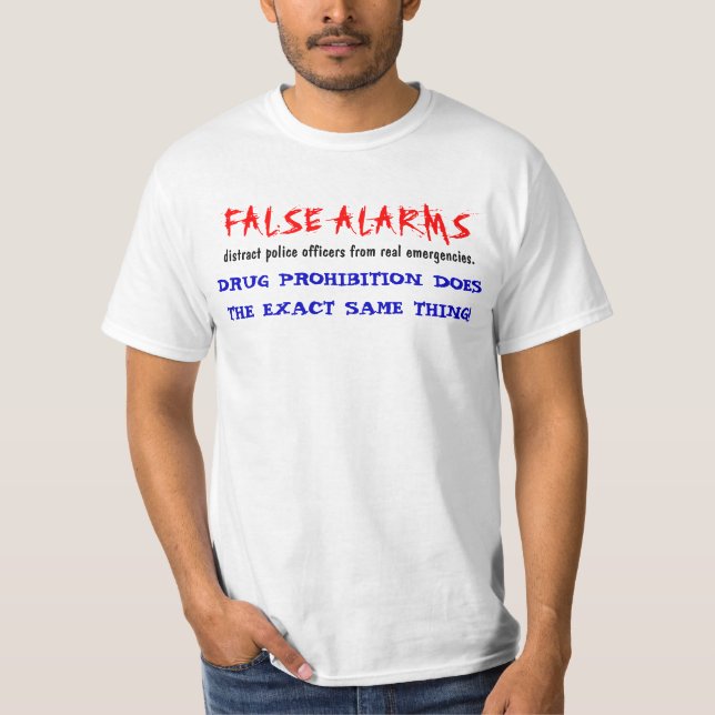 Verbot und falsche Warnungen T-Shirt (Vorderseite)