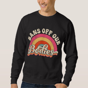 Verbote unserer Gremien, die sich für die Rechte d Sweatshirt