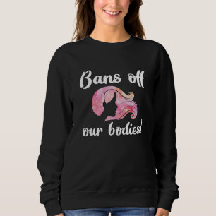 Verbote unserer Organe Sweatshirt