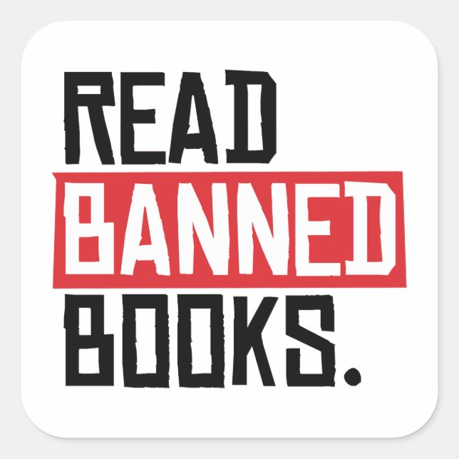 Verbotene Bücher lesen Quadratischer Aufkleber (Vorderseite)