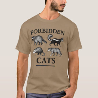 Verbotene Katzen T-Shirt