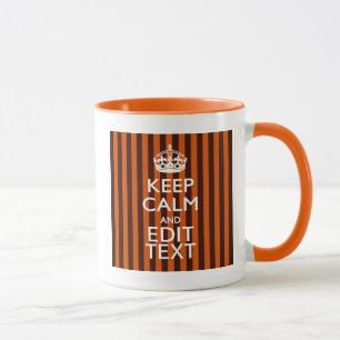 Verbranntes Orange Personalisiere diesen Keep Calm Tasse