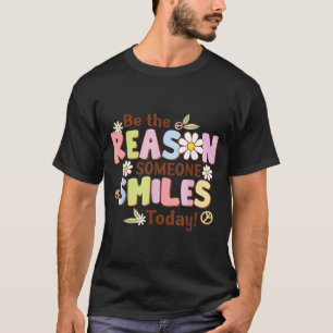Verbreite Freundlichkeit Positive Affirmation T-Shirt
